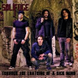 Solifuge : Through the Loathing of a Sick Mind